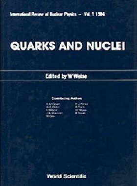 【预订】Quarks and Nuclei