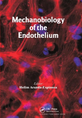 【预订】Mechanobiology of the Endothelium