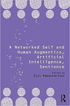 【预售】A Networked Self and Human Augmentics, Artificial Intelligence, Sentience人工智能