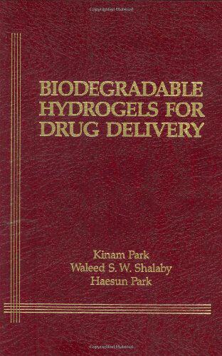 【预订】Biodegradable Hydrogels for Drug Delivery