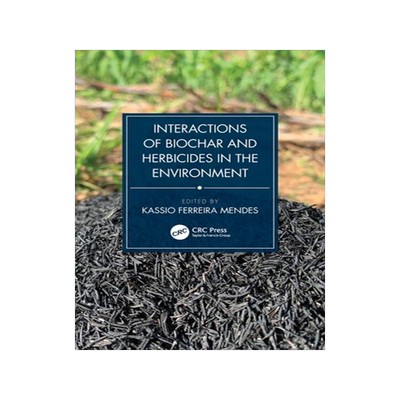 [预订]Interactions of Biochar and Herbicides in the Environment 9781032063751
