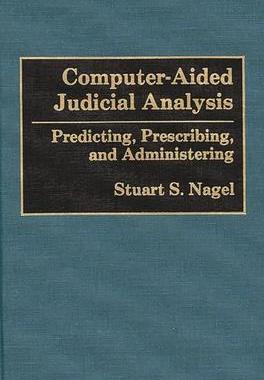 [预订]Computer-Aided Judicial Analysis 9780899306704