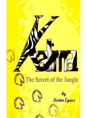 预订 Kalima: The Secret of the Jungle: 9780692415047