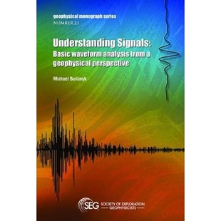 预订 Understanding Signals: Basic waveform analysis from a geophysical perspective 了解信号：地球物理基本波形分析: 97815