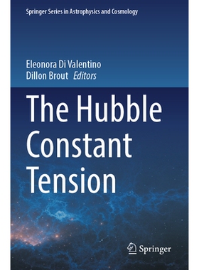 预订 The Hubble Constant Tension 哈勃常数张力: 9789819901791