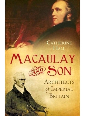 预订 Macaulay and Son: Architects of Imperial Britain 麦考利及其儿子：大英帝国设计者: 9780300160239