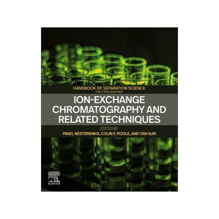 [预订]Ion-Exchange Chromatography and Related Techniques 9780443153693