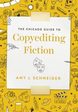 [预订]The Chicago Guide to Copyediting Fiction 9780226767376