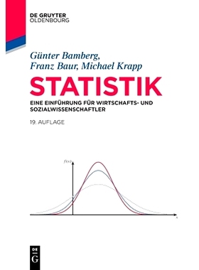 预订 Statistik: Eine Einführung für Wirtschafts- und Sozialwissenschaftler 统计数据: 9783110759198