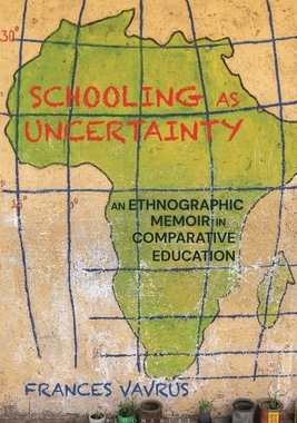 【预订】Schooling as Uncertainty: An Ethnographic Memoir in Comparative Education