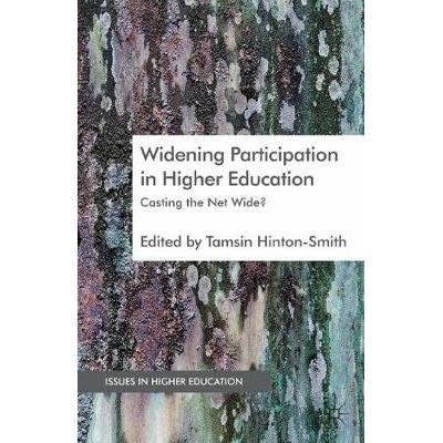 预订 Widening Participation in Higher Education: Casting the Net Wide?: 9781349336357