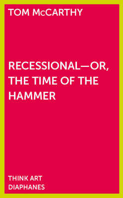 【预订】Recessional - Or, the Time of the Hammer 9783037345894