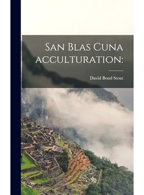 预订 San Blas Cuna Acculturation: 9781013419935