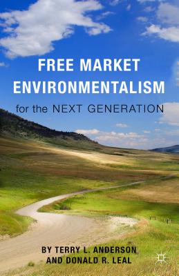 【预订】Free Market Environmentalism for the Next Generation 9781137448132