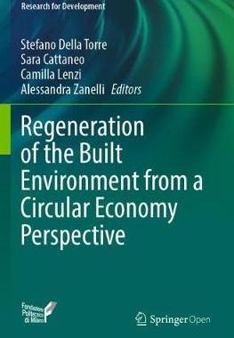 【预订】Regeneration of the Built Environment from a Circular Economy Perspective