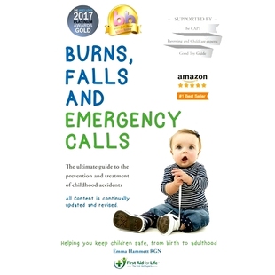 The Burns ultimate calls and childhood treatment guide accidents the emergency prevention falls 预订 978099
