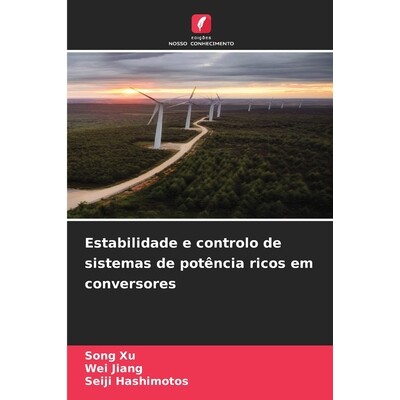 预订 Estabilidade e controlo de sistemas de potência ricos em conversores: 9786209304491