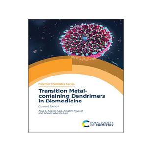 [预订]Transition Metal-Containing Dendrimers in Biomedicine 9781839169441