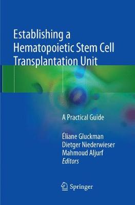 预订 Establishing a Hematopoietic Stem Cell Transplantation Unit书籍/杂志/报纸科学技术类原版书原图主图