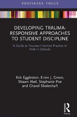 【预订】Developing Trauma-Responsive Approaches to Student Discipline 9780367651589