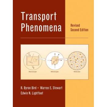预订 Transport Phenomena, Revised Second Edition