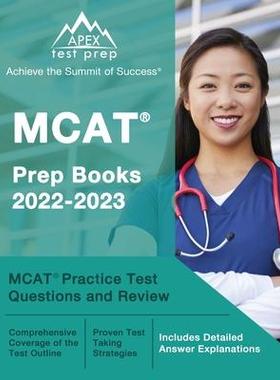 [预订]MCAT Prep Books 2022-2023: MCAT Practice Test Questions and Review [Includes Detailed Answer Explana 9781637757390