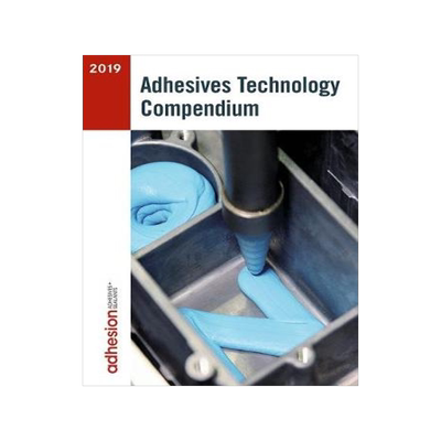 预订 Adhesives Technology Compendium 2019