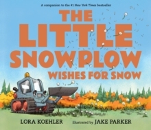 【预订】The Little Snowplow Wishes for Snow 9781536201178