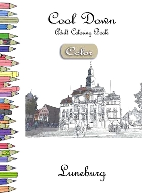 预订 Cool Down [Color] - Adult Coloring Book: Luneburg: 9781983803727