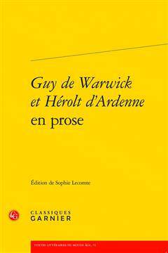 [预订]Guy de Warwick Et Herolt d’Ardenne En Prose 9782406146667