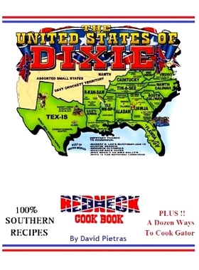预订 The United States of Dixie Redneck Cookbook: 9781494937942