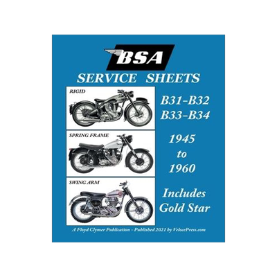 [预订]BSA B31 - B32 - B33 - B34 ’Service Sheets’ 1945-1960 for All Pre-Unit Rigid, Spring Frame and Sw 9781588502476