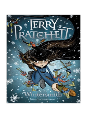 碟形世界 蒂凡尼·阿奇系列3 实习女巫和冬神 Terry Pratchett 英文原版 Wintersmith Tiffany Aching Discworld