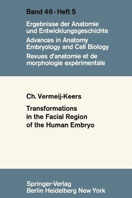 【预订】Tranformations in the Facial Region of the Human Embryo