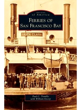 预订 Ferries on San Francisco Bay: 9781531628901