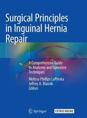 预订 Surgical Principles in Inguinal Hernia Repair