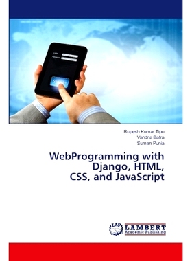 预订 WebProgramming with Django, HTML, CSS, and JavaScript: 9786207807215