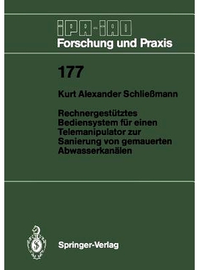预订 Rechnergestütztes Bediensystem für einen Telemanipulator zur Sanierung von gemauerten Abwasserkanälen: 978354056