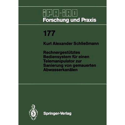 预订 Rechnergestütztes Bediensystem für einen Telemanipulator zur Sanierung von gemauerten Abwasserkanälen: 978354056