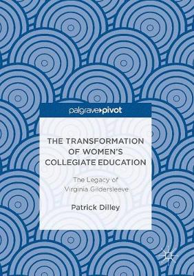【预订】The Transformation of Women’s Collegiate Education