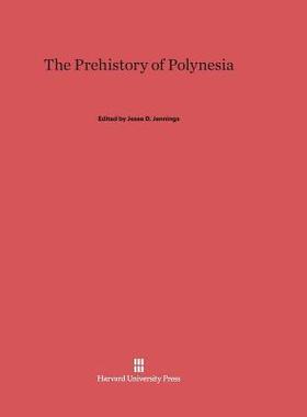 [预订]The Prehistory of Polynesia 9780674181250