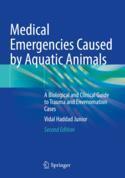 【预订】Medical Emergencies Caused by Aquatic Animals 9783030722524