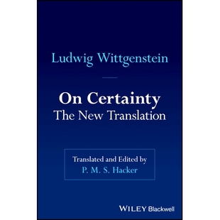 现货 On Certainty: The new translation 《论确定性》:新译本: 9781394324637