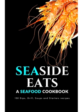 预订 Seaside Eats: A Seafood Cookbook: 9798858696490