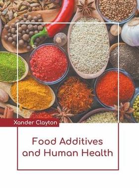 [预订]Food Additives and Human Health 9781639892051