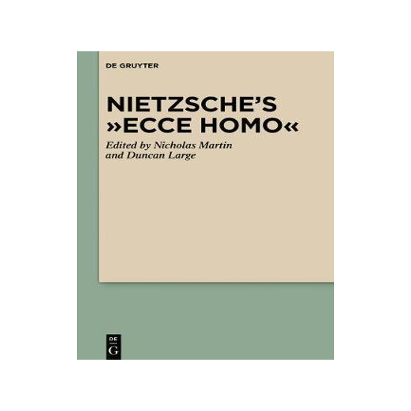 [预订]Nietzsche’s “Ecce Homo” 9783110246544