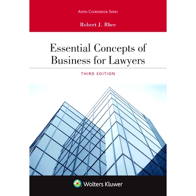 预订 Essential Concepts of Business for Lawyers, 3rd edition 律师业务的基本概念（第3版）: 9781543804560