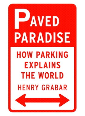 预订 Paved Paradise 铺成的天堂: 9781984881137