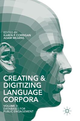 【预订】Creating and Digitizing Language Corpora