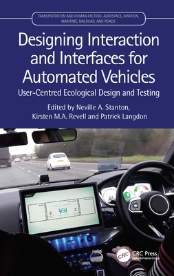 【预订】Designing Interaction and Interfaces for Automated Vehicles 9780367466640